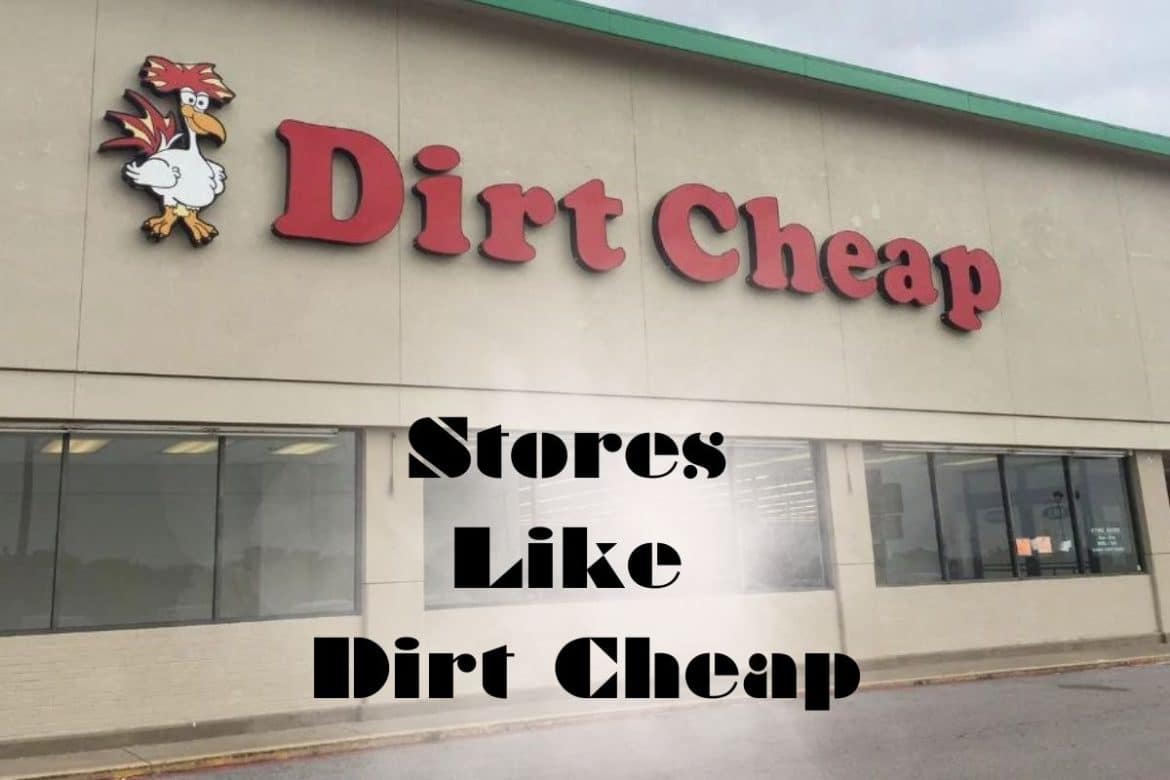Magasins comme Dirt Cheap