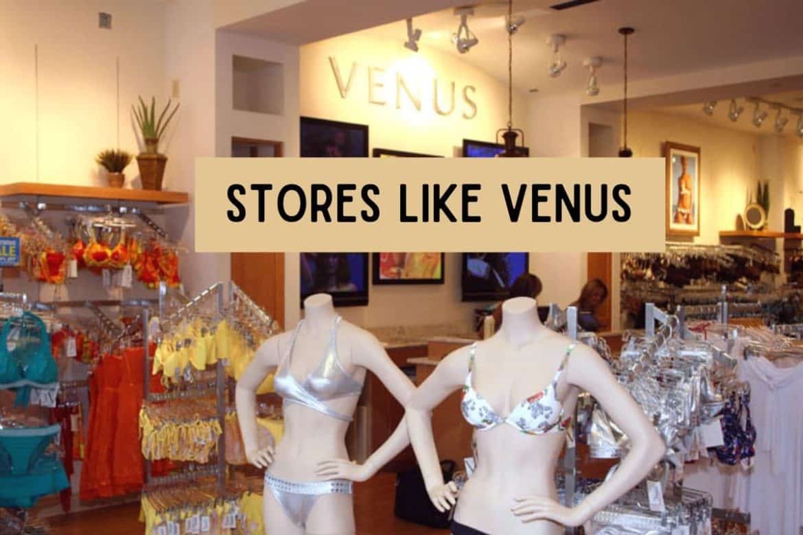 Magasins similaires à Venus