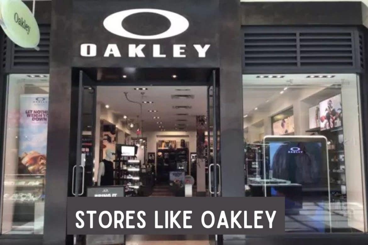 Winkels zoals Oakley